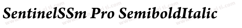 SentinelSSm Pro SemiboldItalic字体转换
